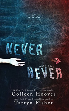Never Never: Part Two