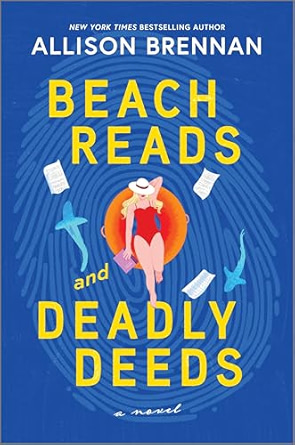 Beach Reads and Deadly Deeds