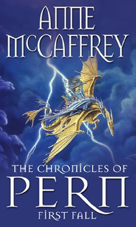 The Chronicles of Pern: First Fall