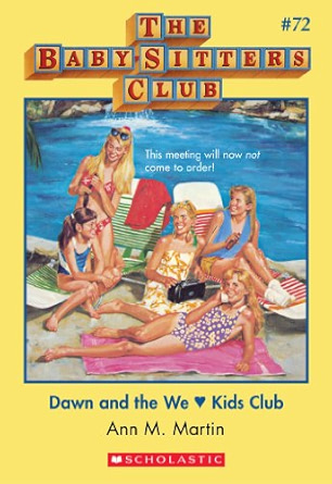 Dawn and the We Love Kids Club