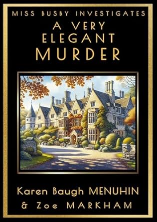 A Very Elegant Murder