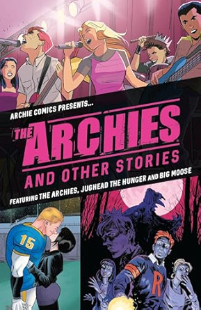 The Archies & Other Stories