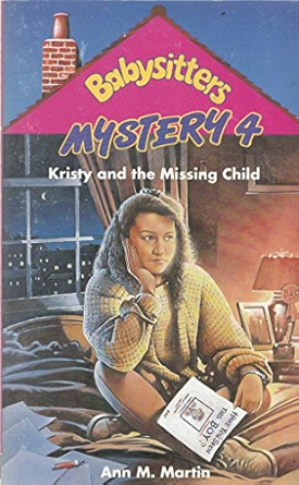 Kristy and the Missing Child