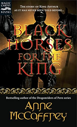 Black Horses for the King