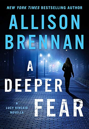 A Deeper Fear