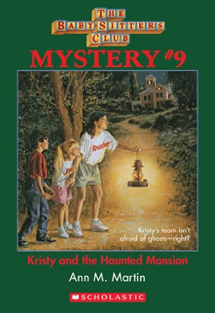 Kristy and the Haunted Mansion