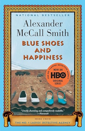 Blue Shoes and Happiness