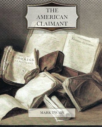 The American Claimant