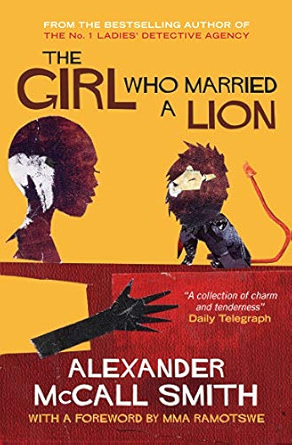 The Girl Who Married a Lion: and Other Tales from Africa