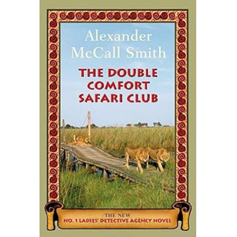 The Double Comfort Safari Club