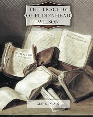 The Tragedy of Pudd'nhead Wilson