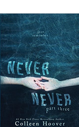 Never Never: Part Three