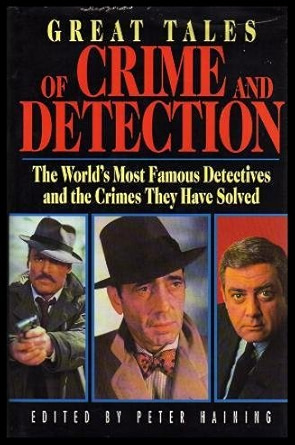 Great Tales of Crime and Detection