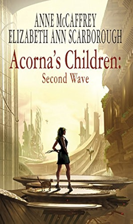 Second Wave: Acorna's Children
