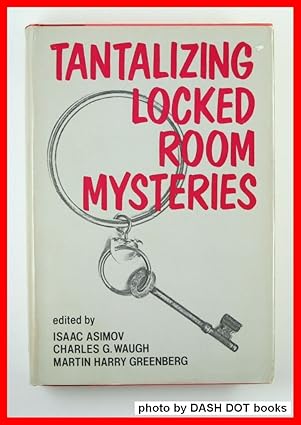 Tantalizing Locked Room Mysteries