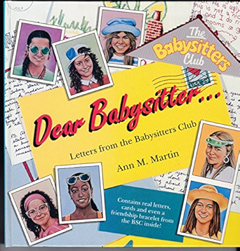 Dear Babysitter... Letters from the Babysitters Club