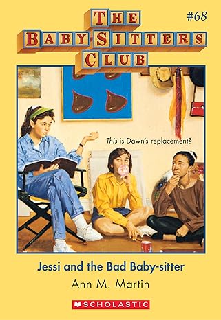 Jessi and the Bad Baby-sitter