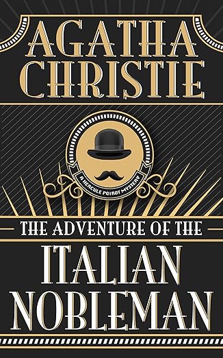 The Adventure of the Italian Nobleman
