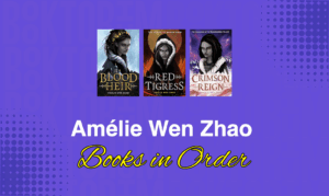 Amélie Wen Zhao Books in Order