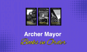 Archer Mayor Books in Order