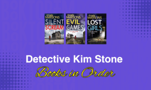 Detective Kim Stone Books in Order