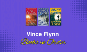 Vince Flynn Books in Order