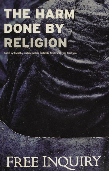 The Harm Done by Religion