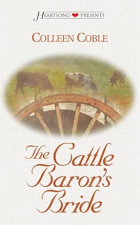 The Cattle Baron's Bride