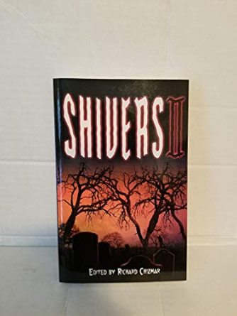 Shivers II