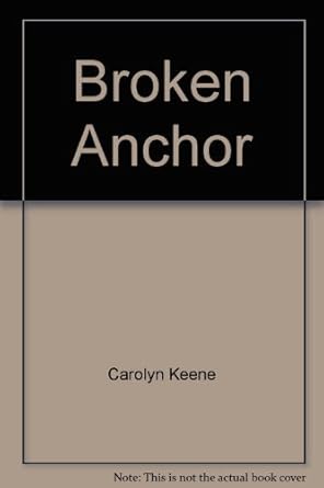 The Broken Anchor
