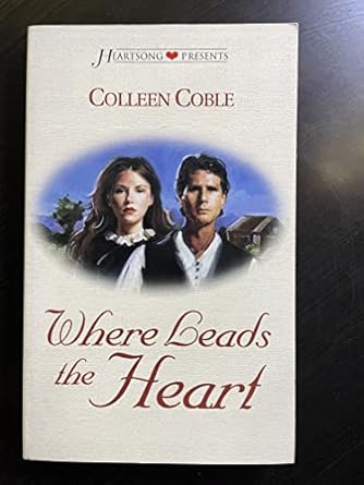 Where Leads the Heart