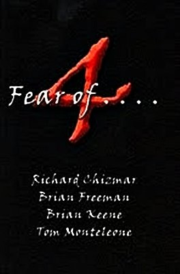 4 Fear of...