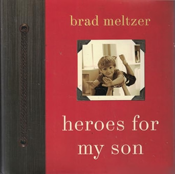Heroes for My Son