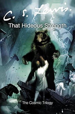 That Hideous Strength / The Tortured Planet