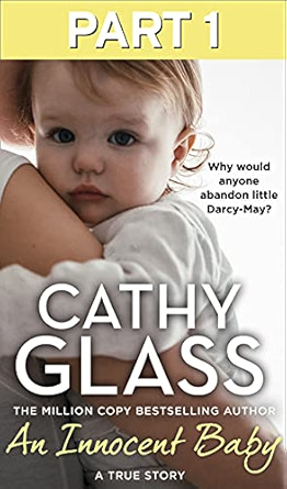 An Innocent Baby: Part 1 of 3