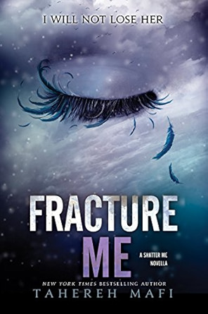 Fracture Me