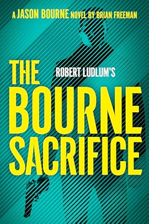 The Bourne Sacrifice