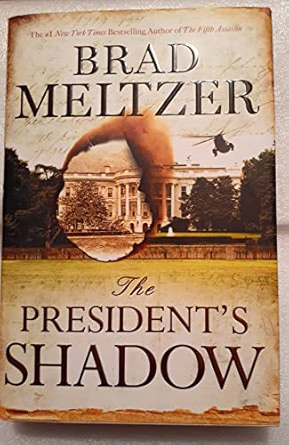 The President's Shadow