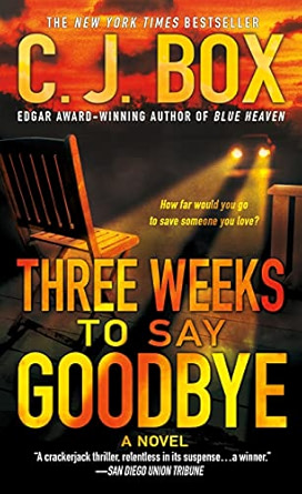 Three Weeks to Say Goodbye