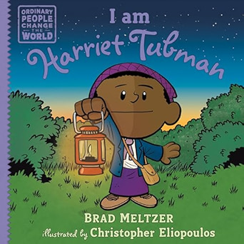 I Am Harriet Tubman