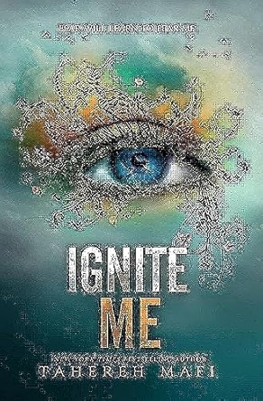 Ignite Me