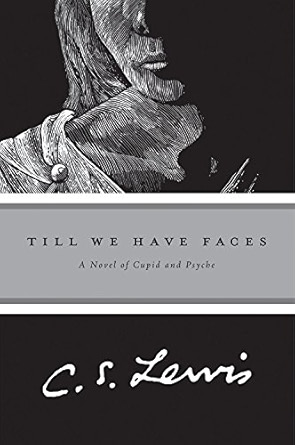 Till We Have Faces