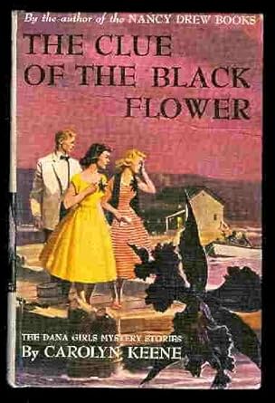The Clue of the Black flower