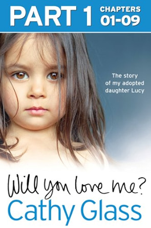 Will You Love Me? Part 1 of 3