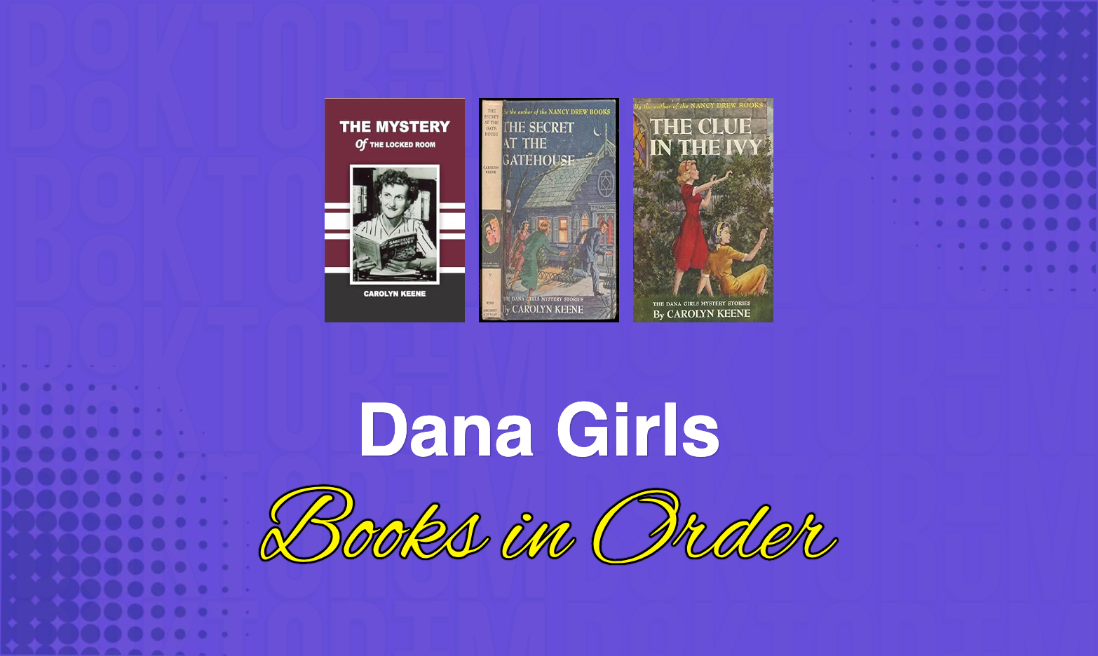 Dana Girls Books in Order