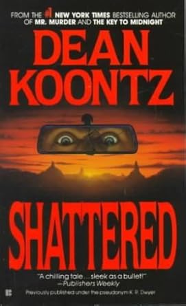 Shattered