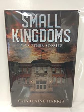 Small Kingdoms and Other Stories