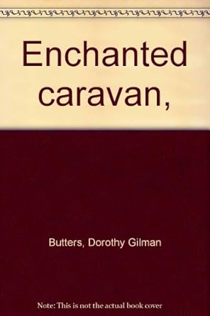 Enchanted Caravan