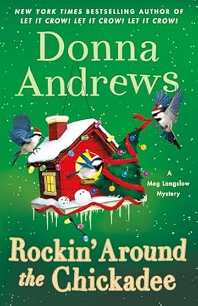 Rockin' Around the Chickadee
