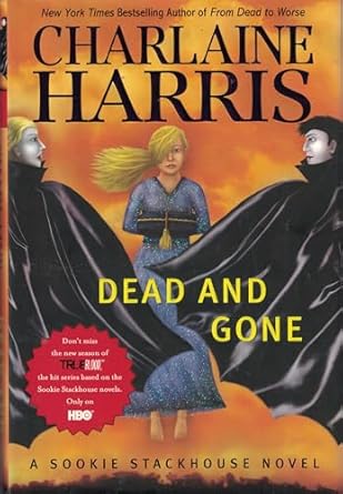 Dead and Gone